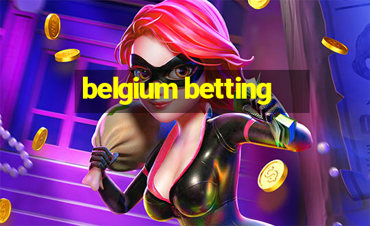 belgium betting