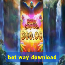 bet way download