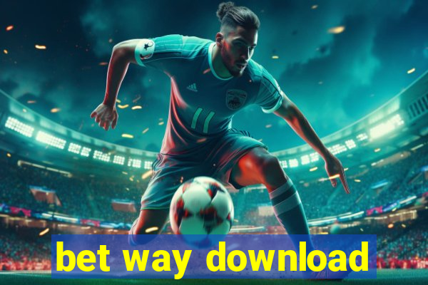 bet way download