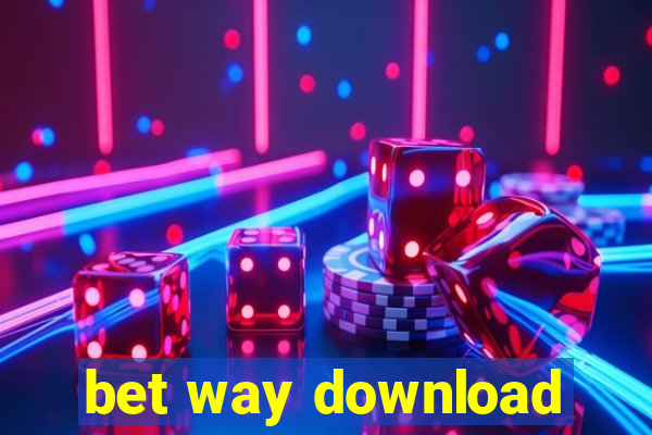 bet way download