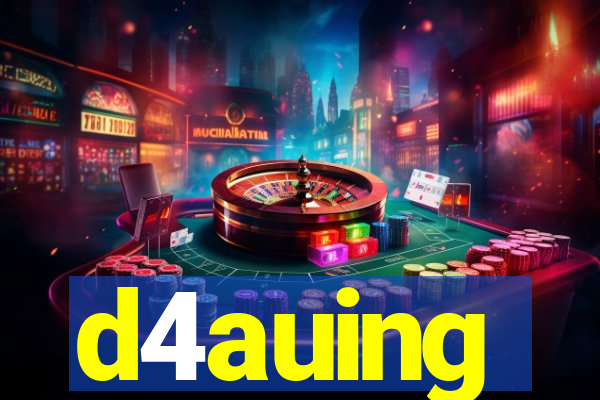 d4auing