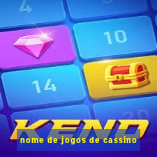 nome de jogos de cassino