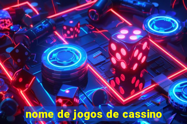 nome de jogos de cassino