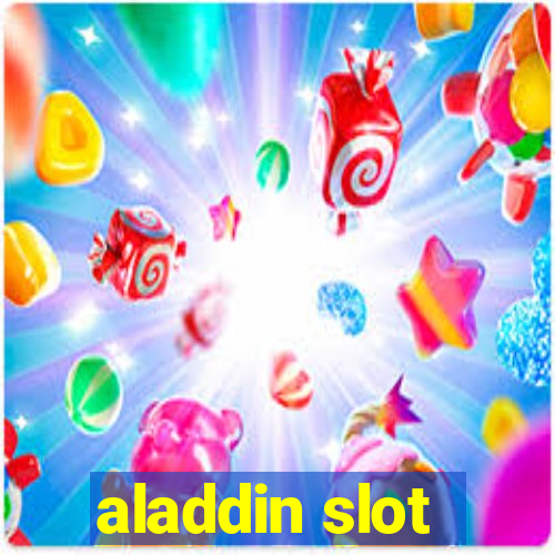 aladdin slot