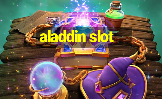 aladdin slot