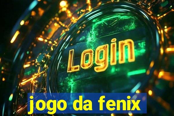 jogo da fenix