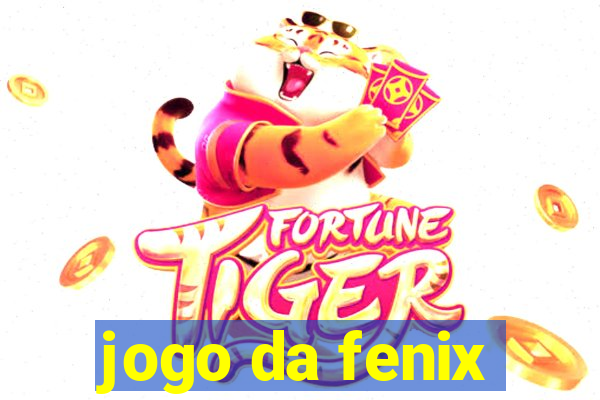 jogo da fenix