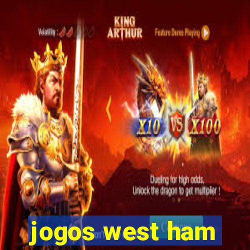 jogos west ham