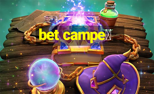 bet campe茫