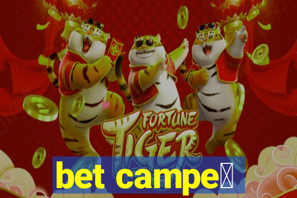 bet campe茫