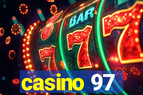 casino 97