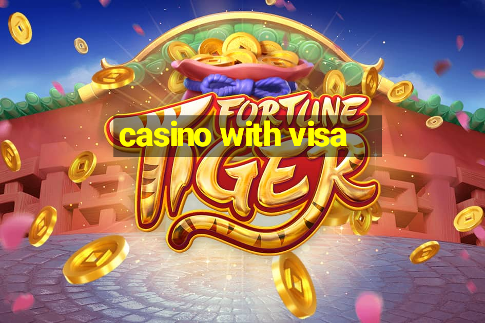 casino with visa