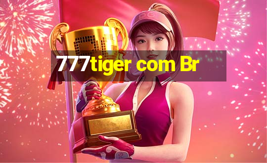 777tiger com Br