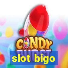 slot bigo