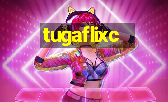 tugaflixc