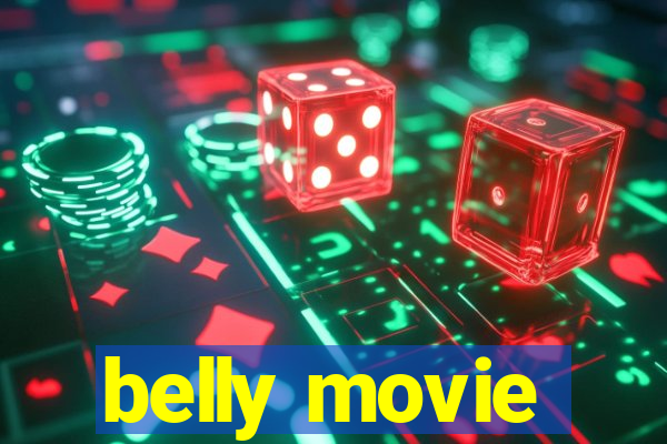 belly movie