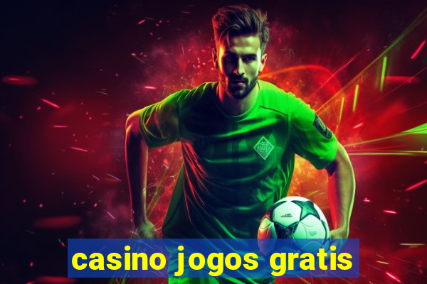 casino jogos gratis