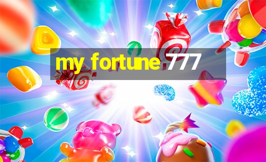 my fortune 777