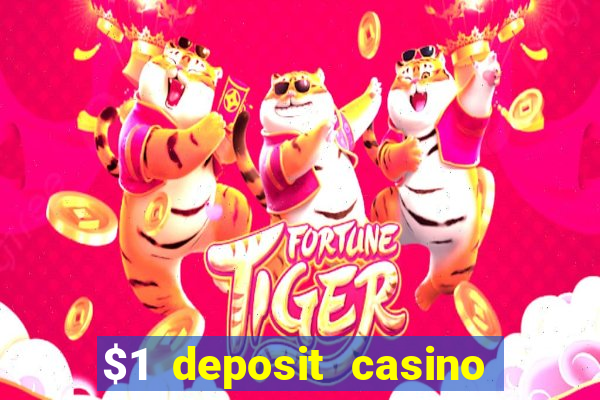 $1 deposit casino nz 2022