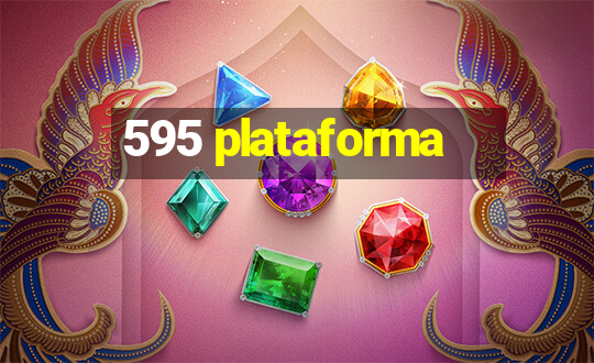 595 plataforma