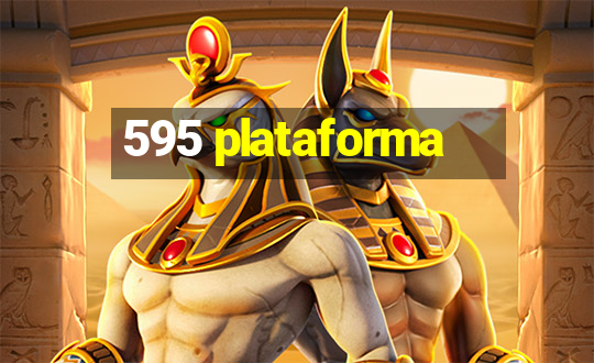 595 plataforma