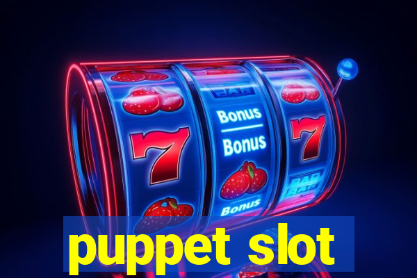 puppet slot