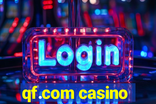 qf.com casino