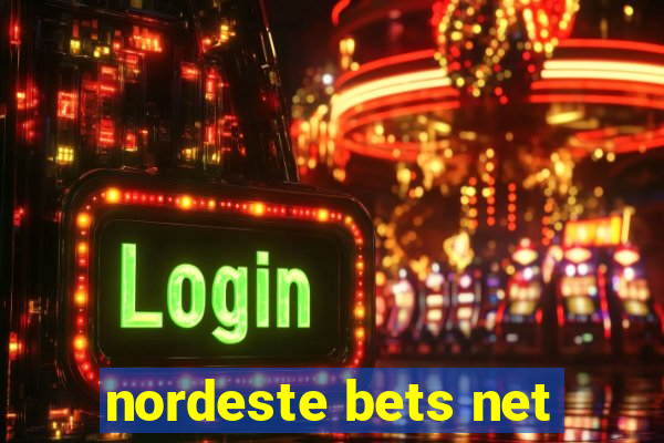 nordeste bets net