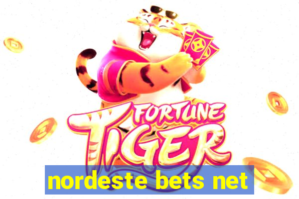 nordeste bets net