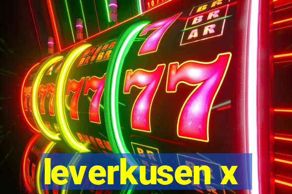 leverkusen x