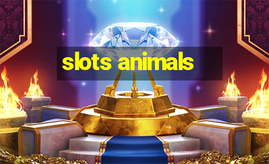 slots animals