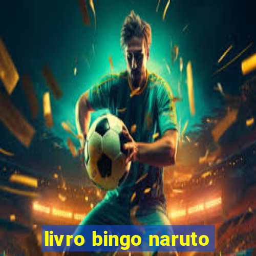 livro bingo naruto