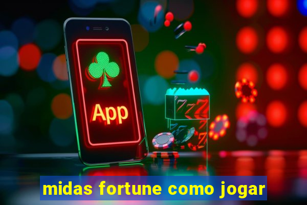 midas fortune como jogar