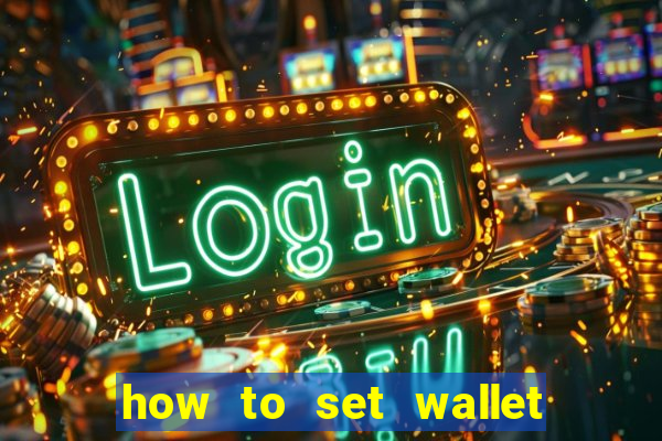 how to set wallet password in bingo plus