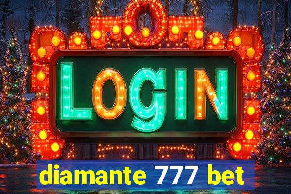 diamante 777 bet