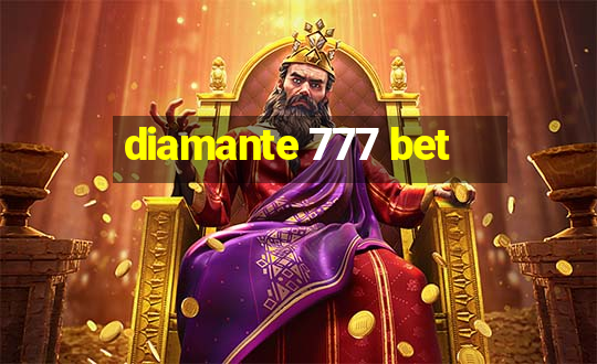 diamante 777 bet