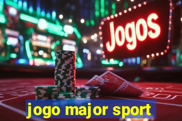 jogo major sport