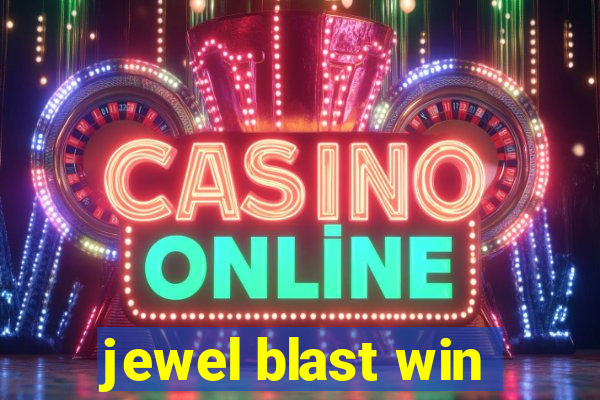 jewel blast win