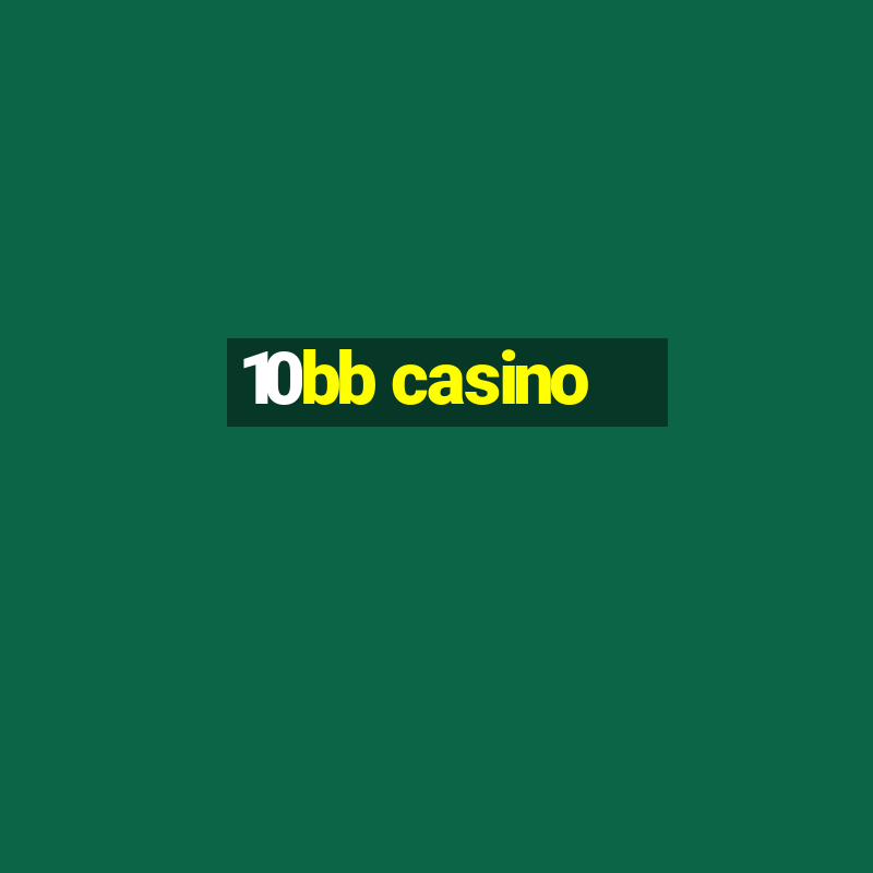 10bb casino