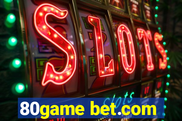 80game bet.com