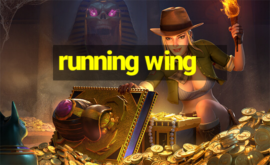 running wing