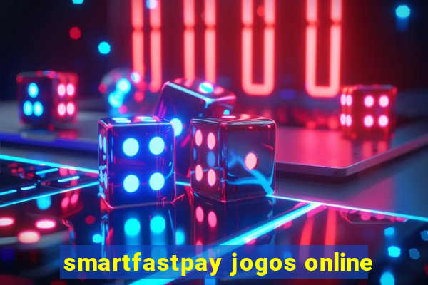 smartfastpay jogos online