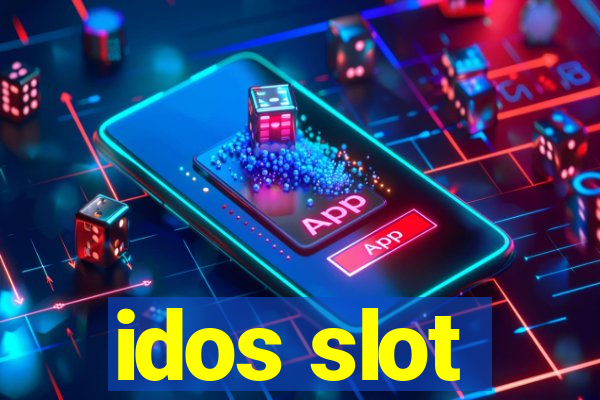 idos slot