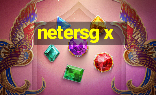 netersg x