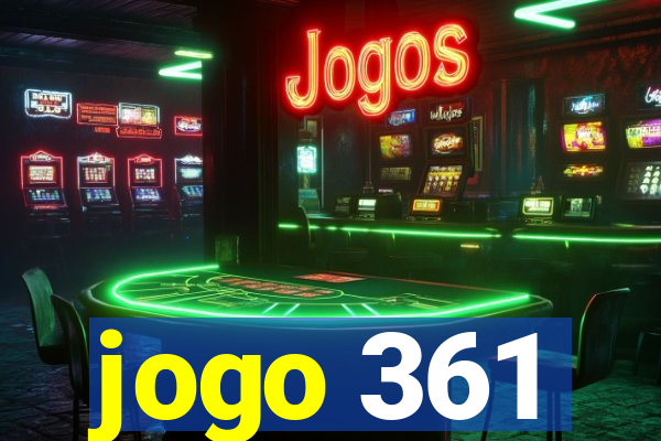 jogo 361