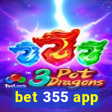 bet 355 app