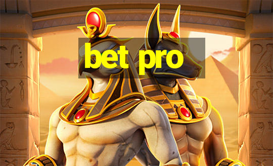 bet pro