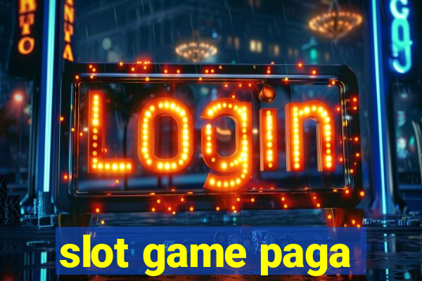 slot game paga