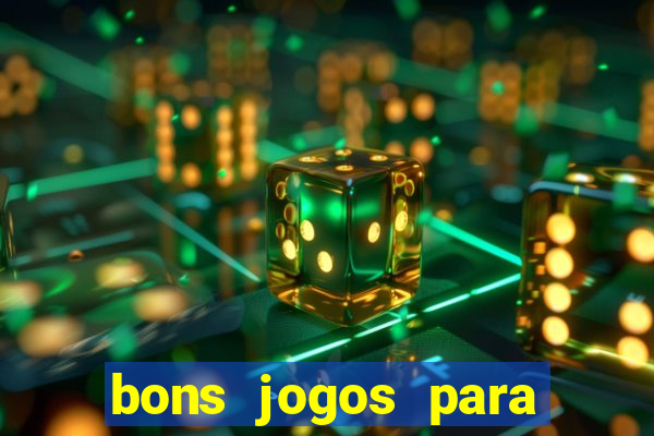 bons jogos para apostar hoje