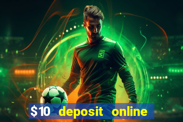 $10 deposit online casino nz